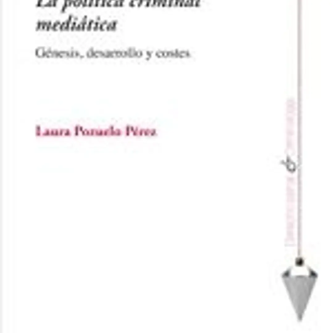 La política criminal mediática 1