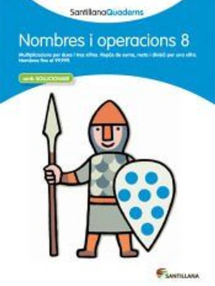 Santillana Quaderns. Nombre i operacions 8