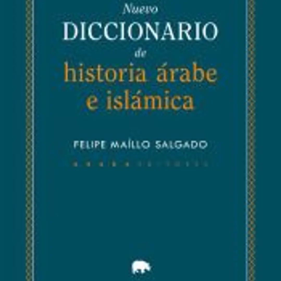Nuevo diccionario de historia Árabe e Islámica 1