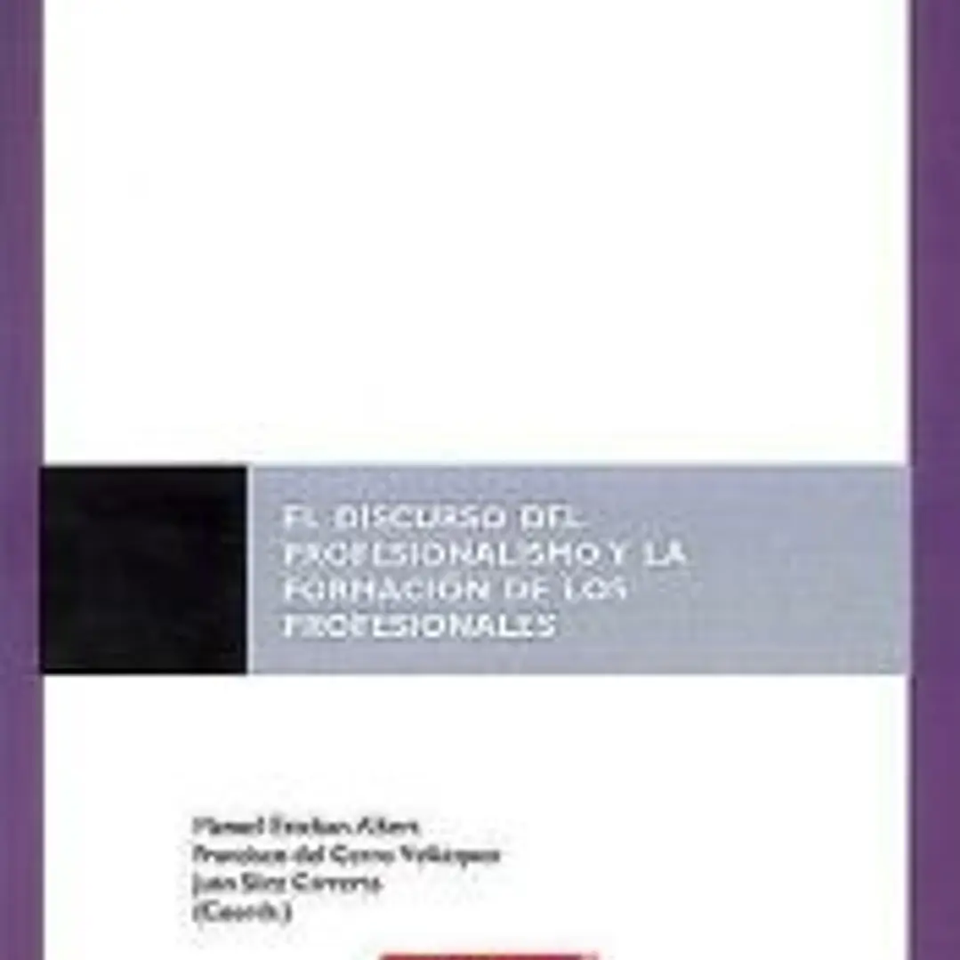 El Discurso del Profesionalismo y la Formación de los Profesionales 1