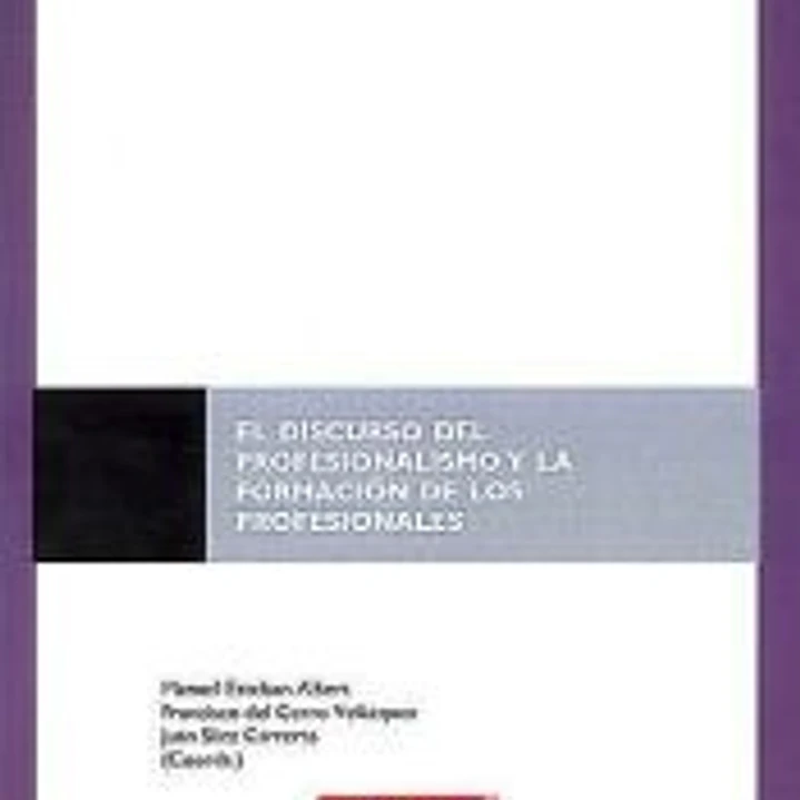El Discurso del Profesionalismo y la Formación de los Profesionales 1