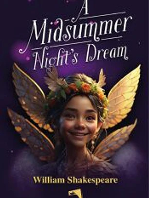 A Midsummer Night’s Dream
