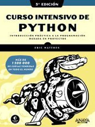 Curso intensivo de Python. Tercera Edición