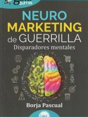 GuíaBurros: Neuromarketing de guerrilla