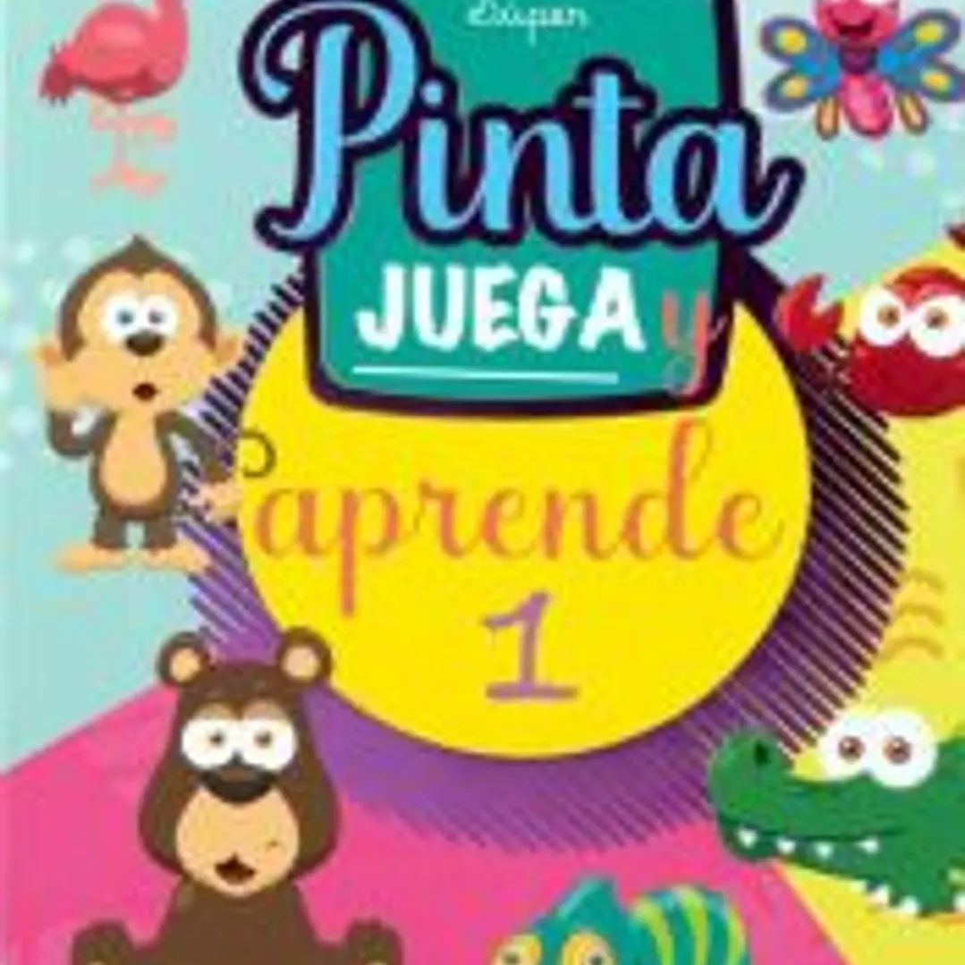 SUPER PINTA, JUEGA Y APRENDE 1 1