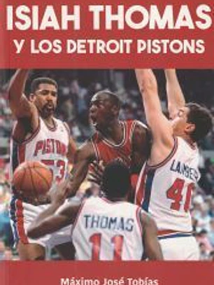 Isiah Thomas y los Detroit Pistons