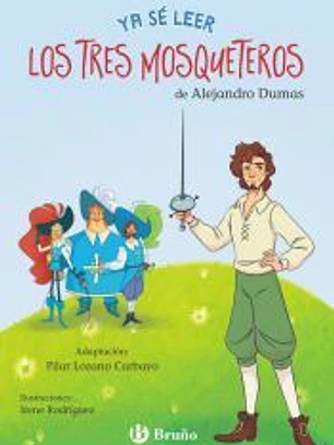 Ya sé leer con Los tres mosqueteros