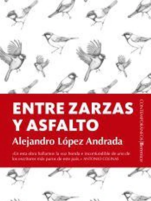 Entre zarzas y asfalto