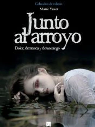 Junto al arroyo