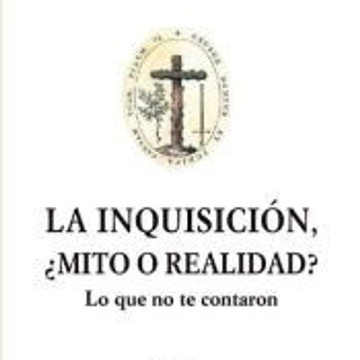 INQUISICION, ?MITO O REALIDAD?. 1