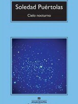 Puertolas, S: Cielo Nocturno