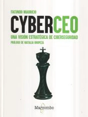 CyberCEO. Decisiones estratégicas de ciberseguridad