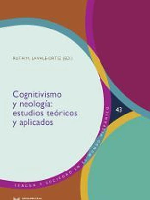Cognitivismo y neología: estudios teóricos y aplicados
