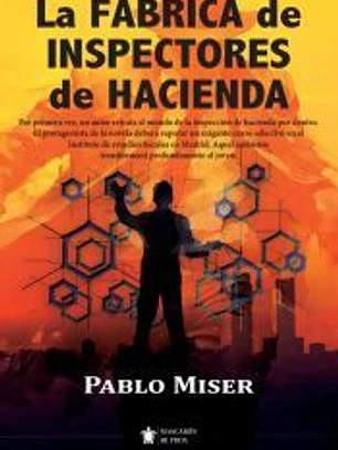La fábrica de inspectores de hacienda
