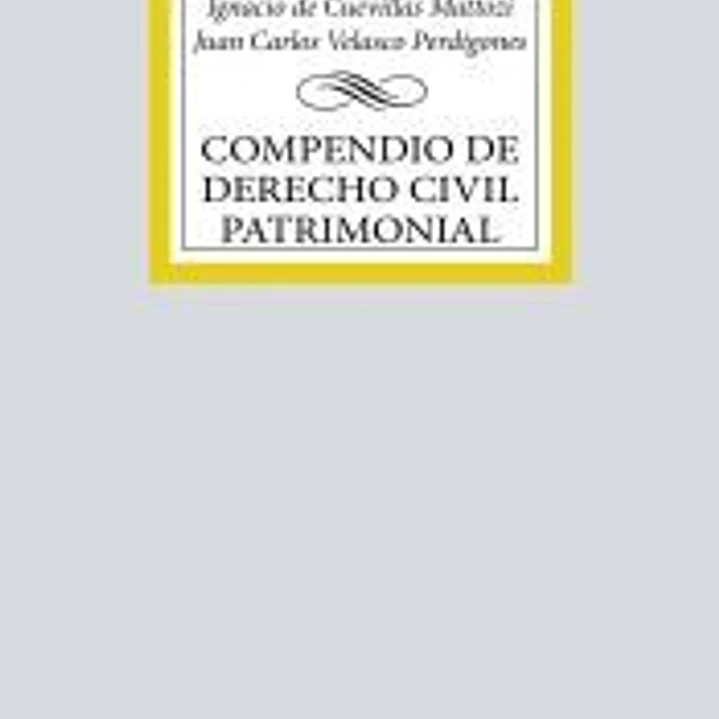 Compendio de Derecho Civil patrimonial 1