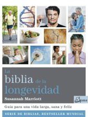 La biblia de la longevidad