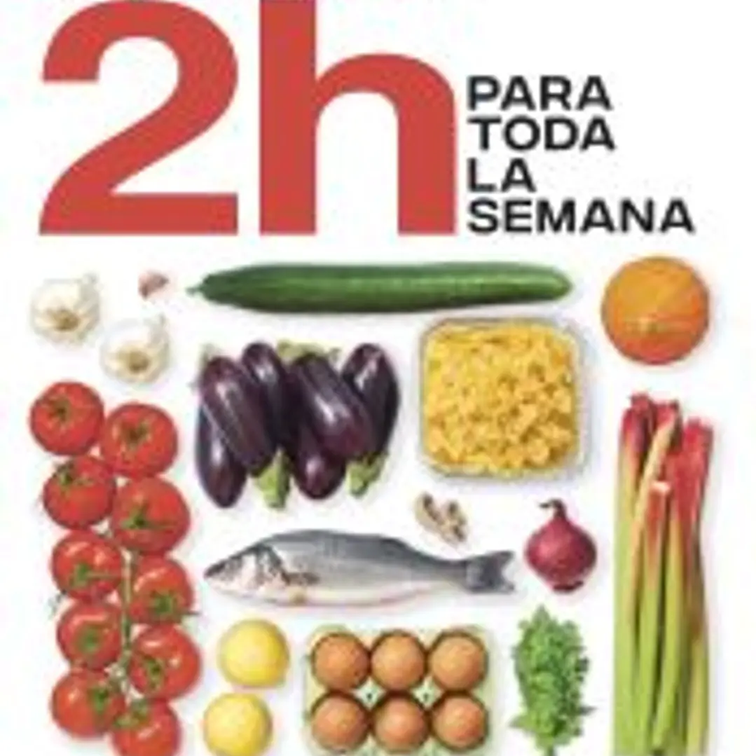 COCINA EN 2 HORAS PARA TODA LA SEMANA 1