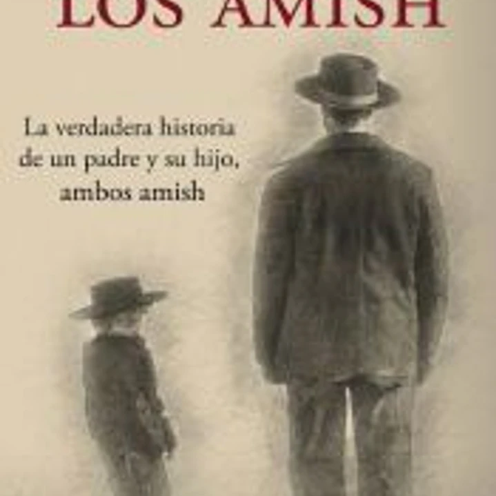 Mi pueblo, los amish 1