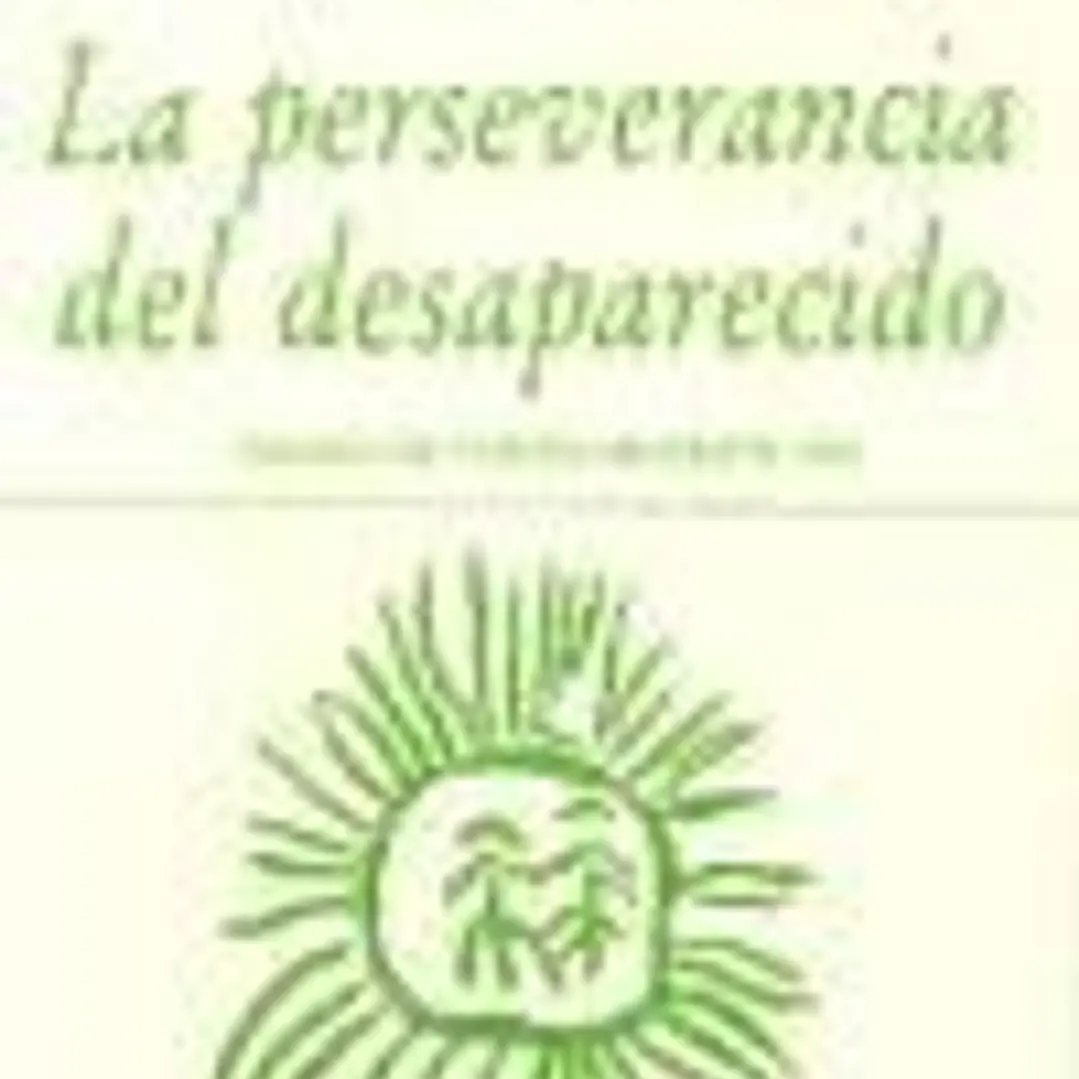 La perseverancia del desaparecido 1