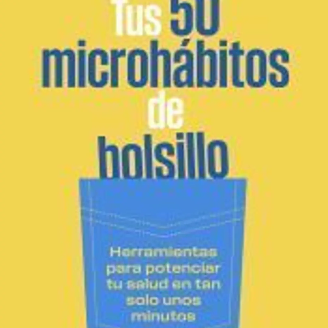 Tus 50 microhábitos de bolsillo 1