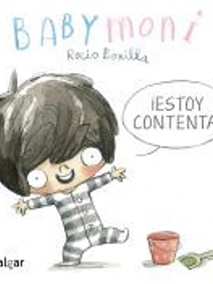 Baby Moni esta contenta