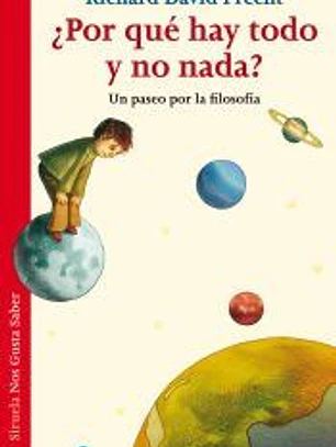 ¿Por qué hay todo y no nada?