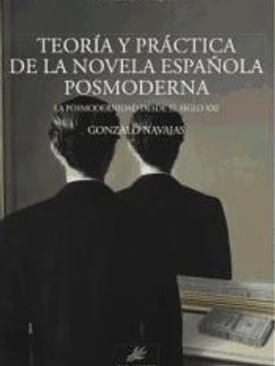 Teoría y práctica de la novela posmoderna