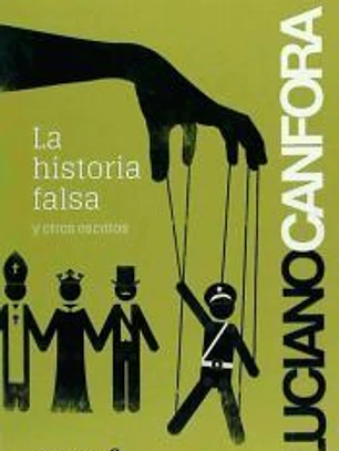 LA HISTORIA FALSA