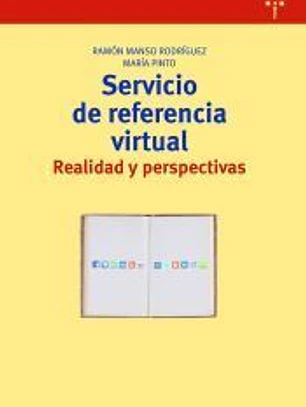 Servicio de referencia virtual: realidad y perspectivas