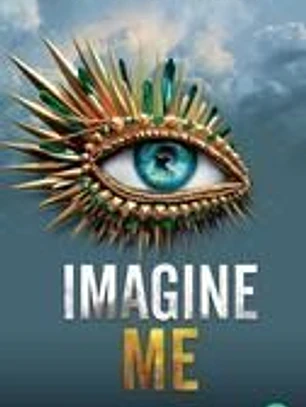 Imagine Me