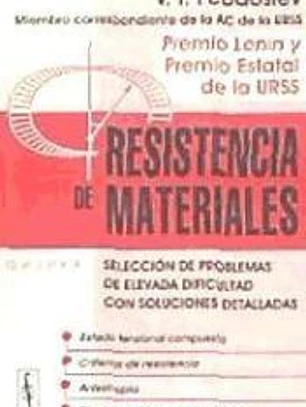 Resistencia de materiales. Selección de problemas de elevada dificultad consoluciones detalladas: estado tensional compuesto, criterios de resistencia, anisotropía, preguntas y problemas variados