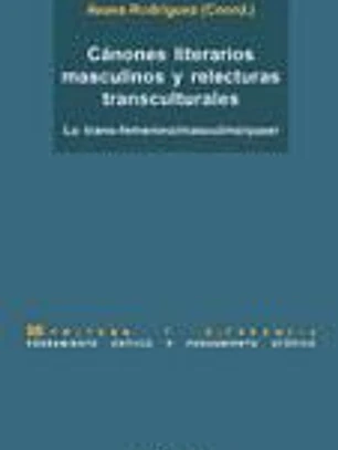 Cánones literarios masculinos y relecturas transculturales