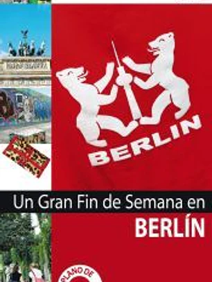 Un gran fin de semana en Berlín