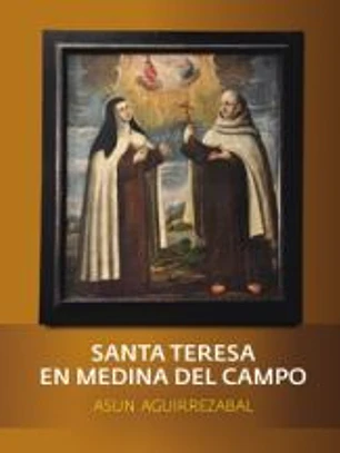 Santa Teresa en Medina del Campo