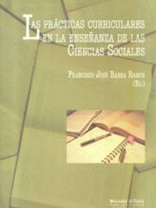 Las prácticas curriculares en la enseñanza de las Ciencias Sociales