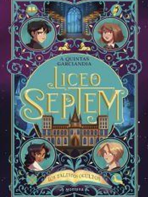 Liceo Septem 1 - Los talentos ocultos