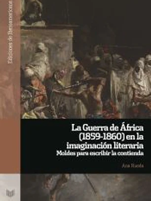 La Guerra de África (1859-1860) en la imaginación literaria