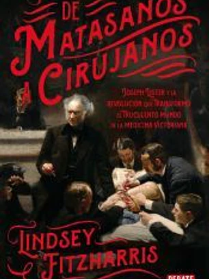 DE MATASANOS A CIRUJANOS