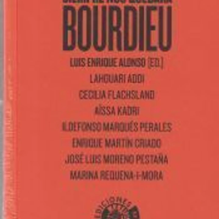 Siempre nos quedará Bourdieu 1