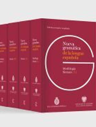 Nueva gramática de la lengua española. Edición revisada y ampliada PACK 4 TOMOS