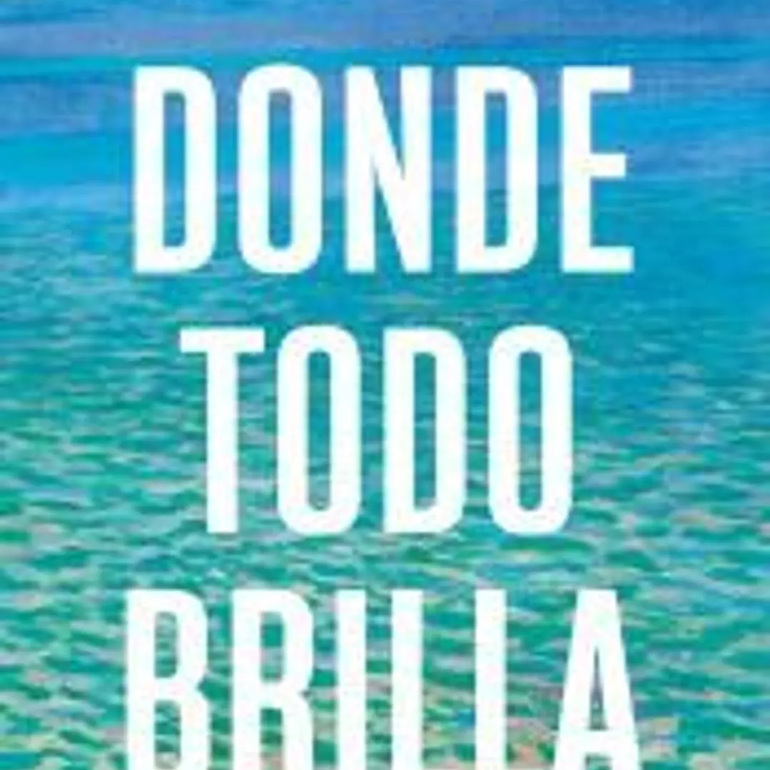 Donde todo brilla 1
