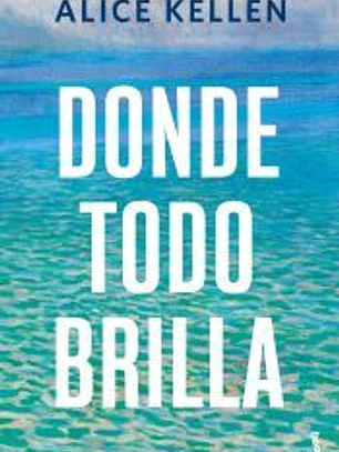 Donde todo brilla