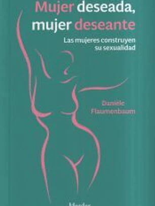 Mujer deseada, mujer deseante
