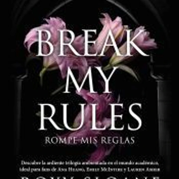 Break my rules 1