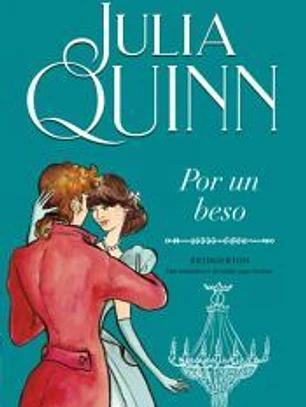 Por un beso (Bridgerton 7)