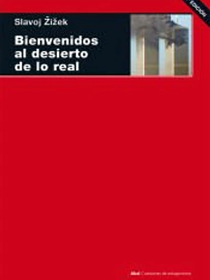 Bienvenidos al desierto de lo Real