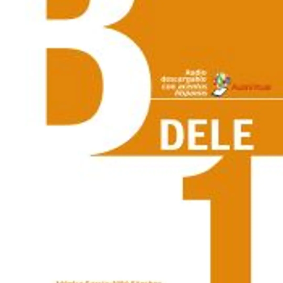 Preparación al DELE B1. Libro del alumno 1