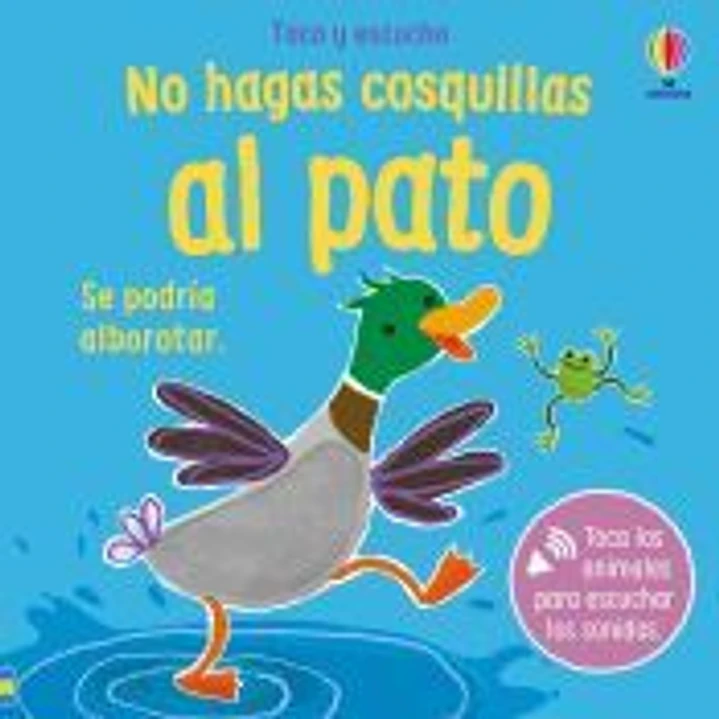 NO HAGAS COSQUILLAS AL PATO 1