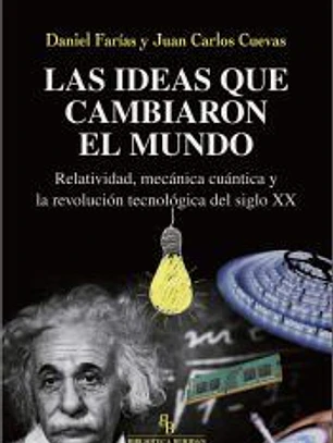 Las ideas que cambiaron el mundo
