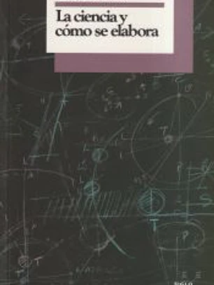 La Ciencia y cómo se elabora